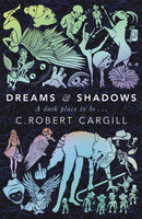 Dreams and Shadows-9780575130111