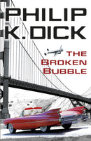 Broken Bubble