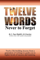 Twelve Words Never to Forget-9780578066165