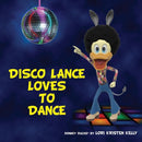 Disco Lance Loves to Dance-9780578197579