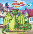 The Dragon With An Amazing Tail-9780578288307