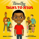 Timothy Talks to Jesus-9780578319339