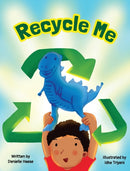 Recycle Me-9780578360478