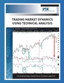 Trading Market Dynamics Using Technical Analysis-9780578382869