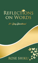 Reflections on Words Devotional : A-21 Day Devotional-9780578394404