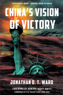 China's Vision of Victory-9780578438108