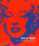 Out of Sight : An Art Collector, a Discovery, and Andy Warhol-9780578532912