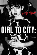 Girl To City : A Memoir-9780578536163