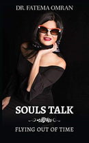 Souls Talk : Flying Out of Time-9780578562131