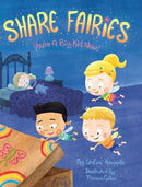 Share Fairies : You're A Big Kid Now-9780578590202