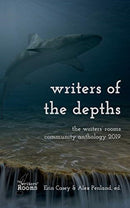 Writers of the Depths : A Writers' Rooms Anthology-9780578641041