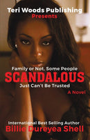 Scandalous : Family Or Not, Some People Can't Be Trusted-9780578681559