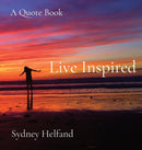 Live Inspired : A Quote Book-9780578740751