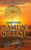 Sanctum : Sands of Setesh: Sands of Setesh-9780578756981