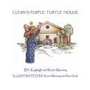 Clemy's Purple Turtle House-9780578805191