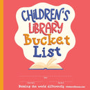 Children's Library Bucket List : Journal and Track Reading Progress for 2-12 Years of Age-9780578868363
