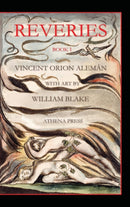 Reveries, Book I, With Art by William Blake-9780578925059