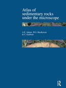 Atlas of Sedimentary Rocks Under the Microscope-9780582301184