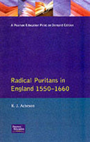Radical Puritans in England 1550 - 1660-9780582355156