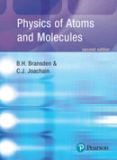 Physics of Atoms and Molecules-9780582356924
