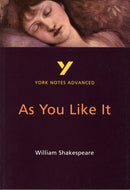As You Like It (York Notes Advanced) English Literature Study Guide - for 2026, 2027 exams : York Notes Series-9780582414617