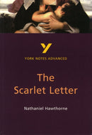 The Scarlet Letter (York Notes Advanced) English Literature Study Guide - for 2026, 2027 exams : York Notes Series-9780582414730