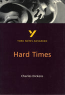Hard Times (York Notes Advanced) English Literature Study Guide - for 2026, 2027 exams