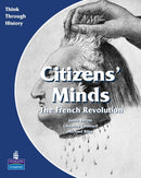 Citizens Minds The French Revolution Pupil's Book-9780582535909