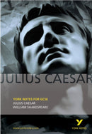 Julius Caesar: York Notes GCSE - for 2026, 2027 exams-9780582772694