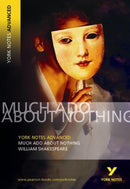 Much Ado About Nothing (York Notes Advanced) English Literature Study Guide - for 2026, 2027 exams : York Notes Series-9780582823037