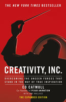 Creativity, Inc. : an inspiring look at how creativity can - and should - be harnessed for business success by the founder of Pixar-9780593070093
