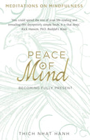 Peace of Mind : learn mindfulness from its original master-9780593073988