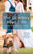 The Cowboy Says I Do-9780593101643