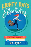 Eighty Days To Elsewhere-9780593102046