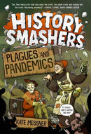 History Smashers: Plagues and Pandemics-9780593120408