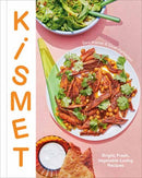 Kismet : Bright, Fresh, Vegetable-Loving Recipes-9780593139240