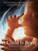 Child Is Born : The fifth edition of the beloved classic--completely revised and updated-9780593157961