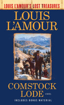 Comstock Lode (Louis L''Amour''s Lost Treasures)