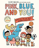 Pink, Blue, and You! : Questions for Kids about Gender Stereotypes-9780593178638