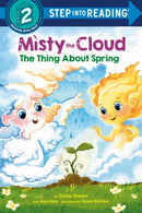 Misty the Cloud: The Thing About Spring-9780593180495