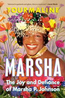 Marsha : The Joy and Defiance of Marsha P. Johnson-9780593185667