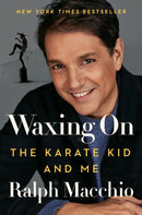 Waxing On : The Karate Kid and Me-9780593185834