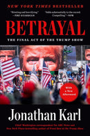 Betrayal : The Final Act of the Trump Show-9780593186336