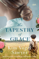 The Tapestry of Grace : A Novel-9780593194386