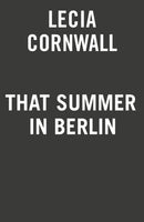 That Summer In Berlin-9780593197943