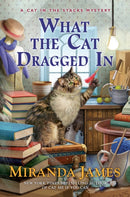 What The Cat Dragged In-9780593199466