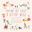 Mr. Boddington''s Studio: How to Say I Love You