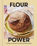 Flour Power : The Practice and Pursuit of Baking Sourdough Bread?-9780593232460
