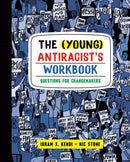 The (Young) Antiracist's Workbook : Questions for Changemakers-9780593234853