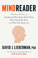 Mindreader : The New Science of Deciphering What People Really Think, What They Really Want, and Who They Really Are?-9780593236185